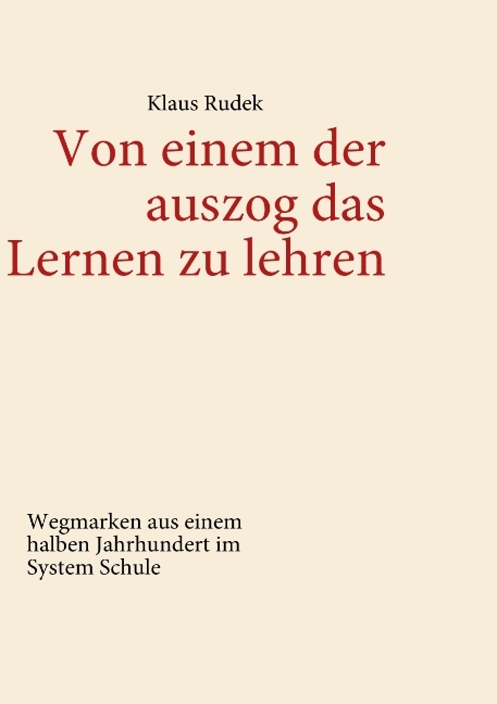 Von einem der auszog das Lernen zu lehren - Lena Werdecker