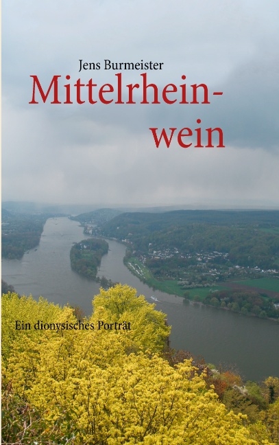 Mittelrheinwein - Jens Burmeister