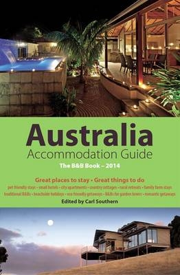 Australia Accommodation Guide - Carl Southern