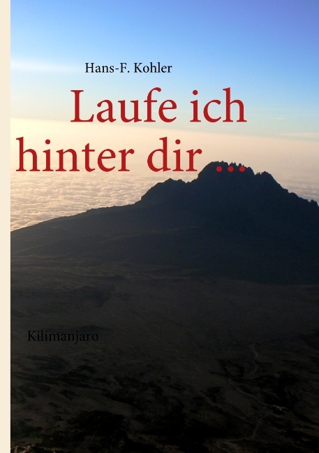 Laufe ich hinter dir - 