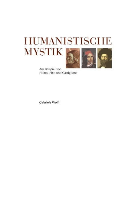 Humanistische Mystik - Gabriela Wolf