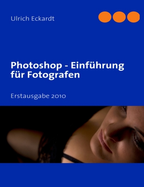 Photoshop Einführung für Fotografen - 