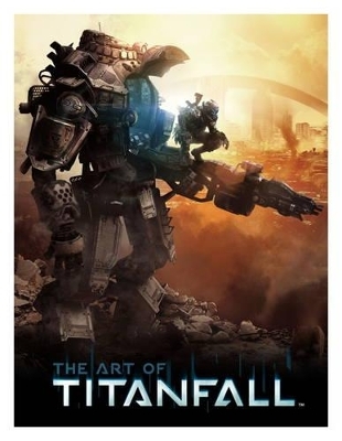 The Art of Titanfall - Andy McVittie