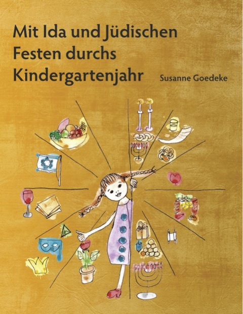 Mit Ida und Jüdischen Festen durchs Kindergartenjahr