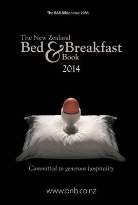 The New Zealand Bed & Breakfast Book - Jim Thomas