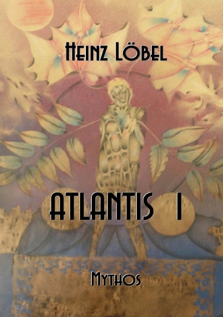 Atlantis I - Heinz Löbel