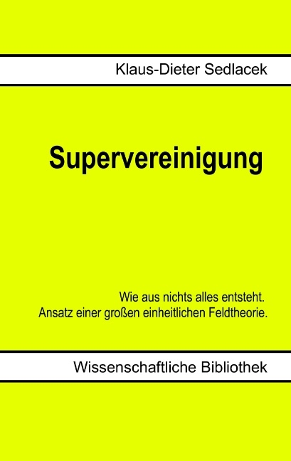 Supervereinigung - Klaus-Dieter Sedlacek