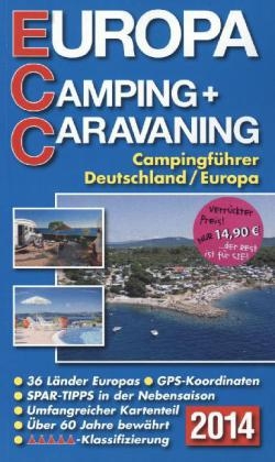 ECC - Europa Camping- + Caravaning-Führer 2014