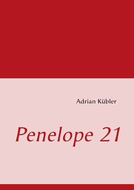 Penelope 21 - Adrian Kübler
