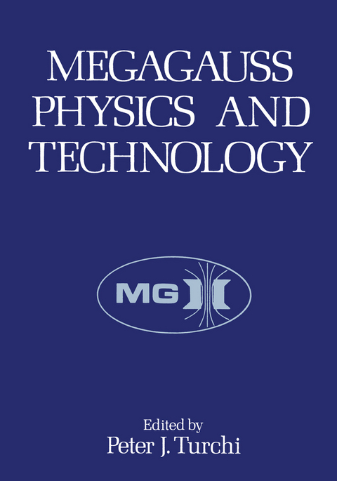 Megagauss Physics and Technology - 