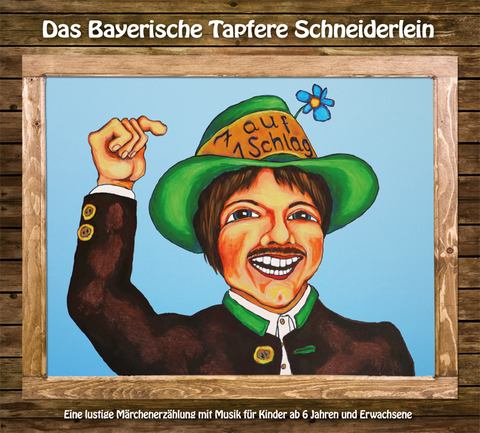 Das Bayerische Tapfere Schneiderlein - Heinz-Josef Braun, Stefan Murr