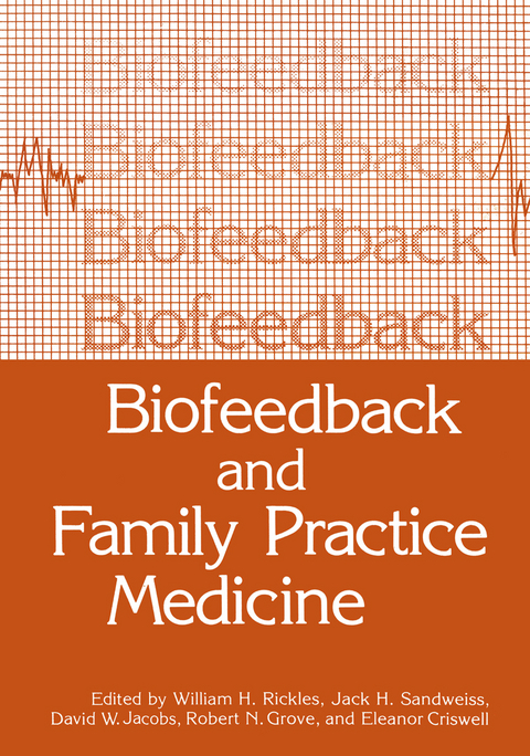 Biofeedback and Family Practice Medicine - 