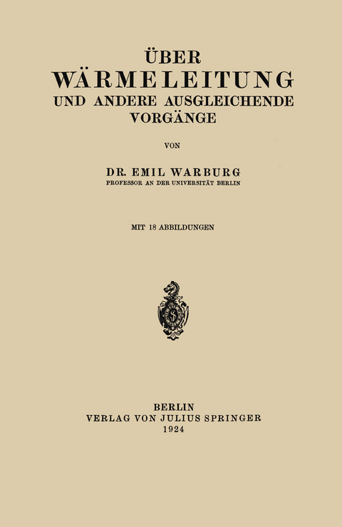 Über Wärmeleitung und Andere Ausgleichende Vorgänge - Emil Warburg
