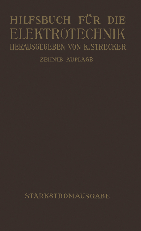 Hilfsbuch für die Elektrotechnik - Karl Strecker