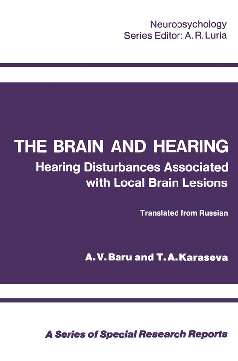 The Brain and Hearing - A. V. Baru