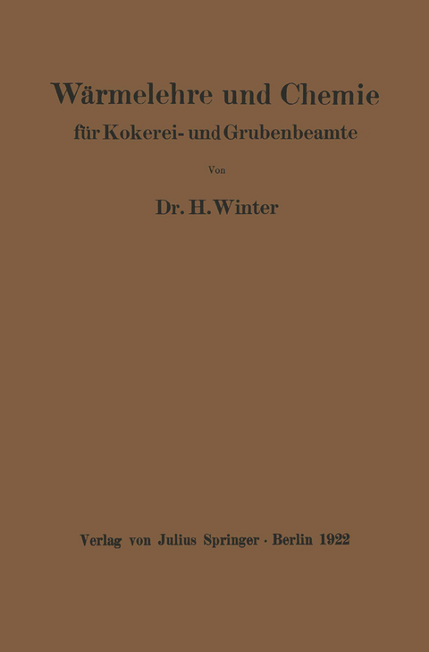 Wärmelehre und Chemie - H. Winter