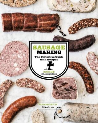 Sausage Making - Ryan Farr