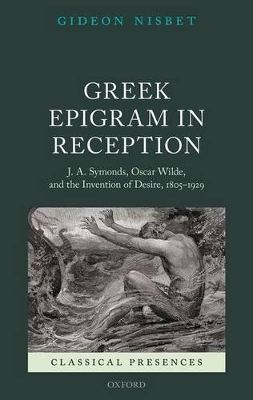 Greek Epigram in Reception - Gideon Nisbet