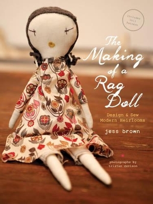 The Making of a Rag Doll - Jess Brown, Tristan Davison