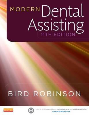 Modern Dental Assisting - Doni L. Bird, Debbie S. Robinson