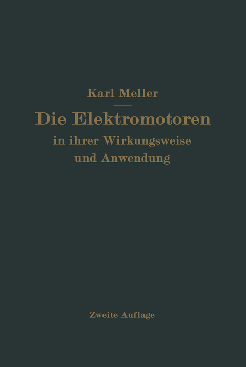 Die Elektromotren in ihrer Wirkungsweise und Anwendung - Karl Meller