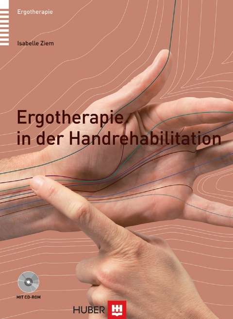 Ergotherapie in der Handrehabilitation - Isabelle Ziem