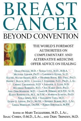 Breast Cancer: Beyond Convention - Isaac Cohen, Debu Tripathy