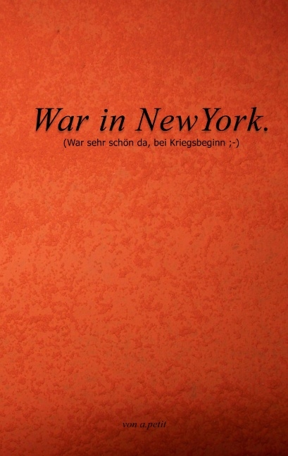 War in NewYork - A Petit