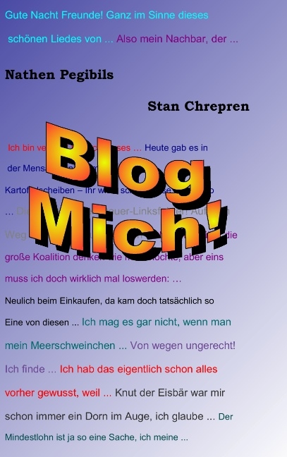Blog Mich! - Stan Chrepren, Nathen Pegibils