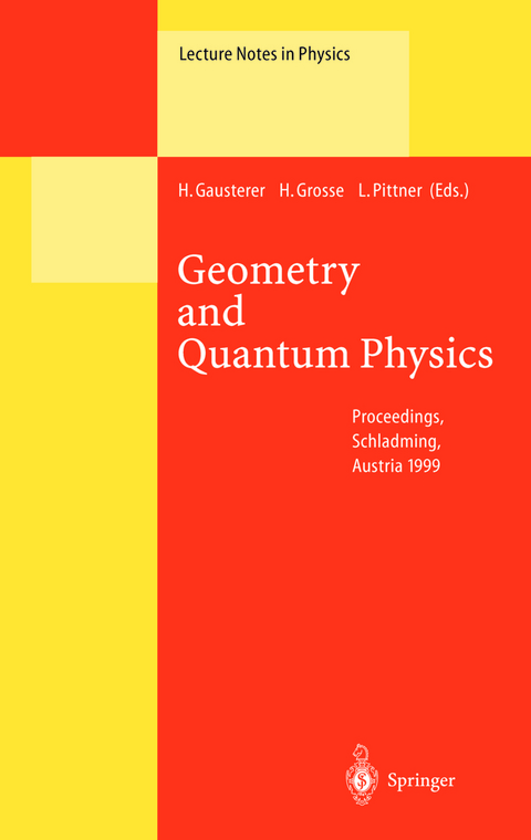 Geometry and Quantum Physics - 