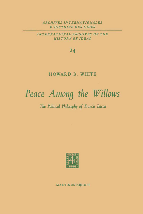 Peace Among the Willows - Howard B. White