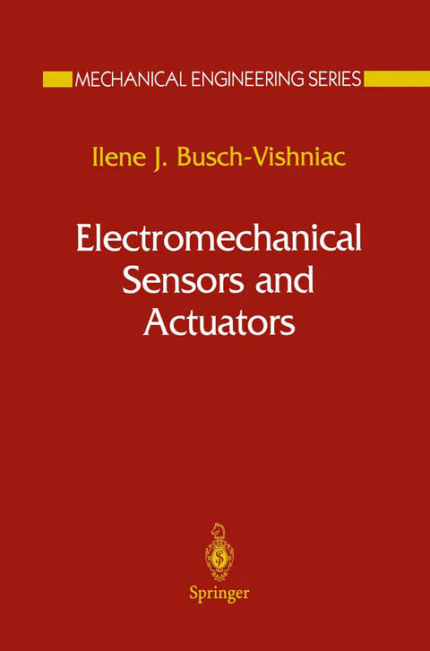 Electromechanical Sensors and Actuators - Ilene J. Busch-Vishniac