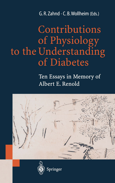 Contributions of Physiology to the Understanding of Diabetes - 