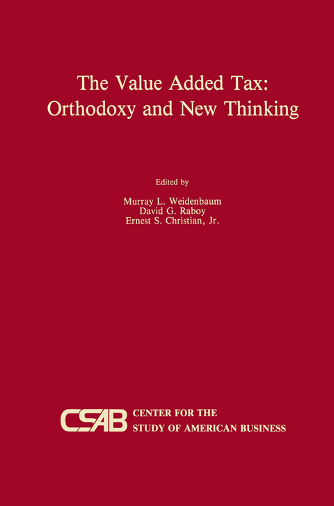 The Value-Added Tax: Orthodoxy and New Thinking - 