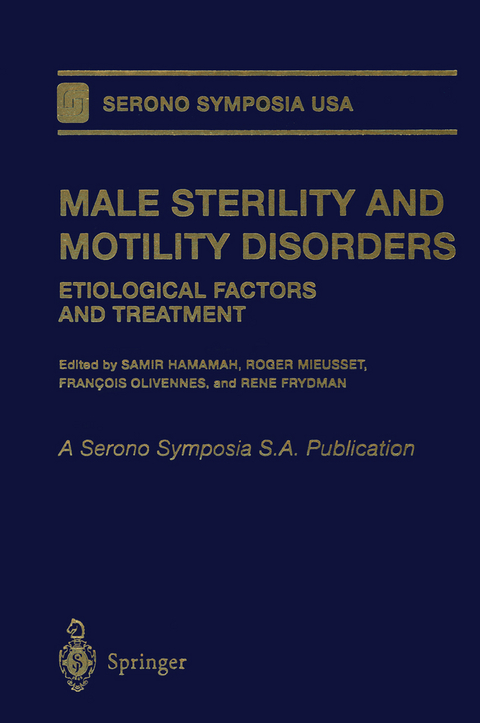 Male Sterility and Motility Disorders - 