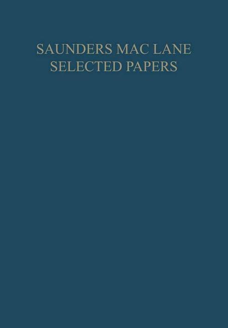 Selected Papers - Saunders Mac Lane, Irving Kaplansky