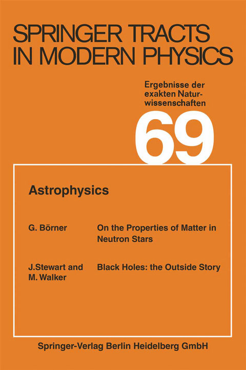 Astrophysics - Gerhard Höhler, Atsushi Fujimori, Johann Kühn, Thomas Müller, Frank Steiner, William C. Stwalley, Joachim E. Trümper, Peter Wölfle, Ulrike Woggon