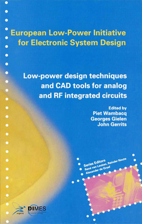 Low-Power Design Techniques and CAD Tools for Analog and RF Integrated Circuits - 