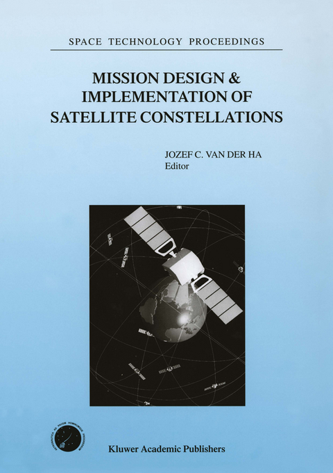 Mission Design & Implementation of Satellite Constellations - 