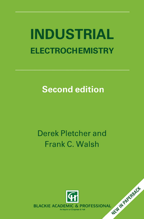 Industrial Electrochemistry - D. Pletcher, F.C. Walsh