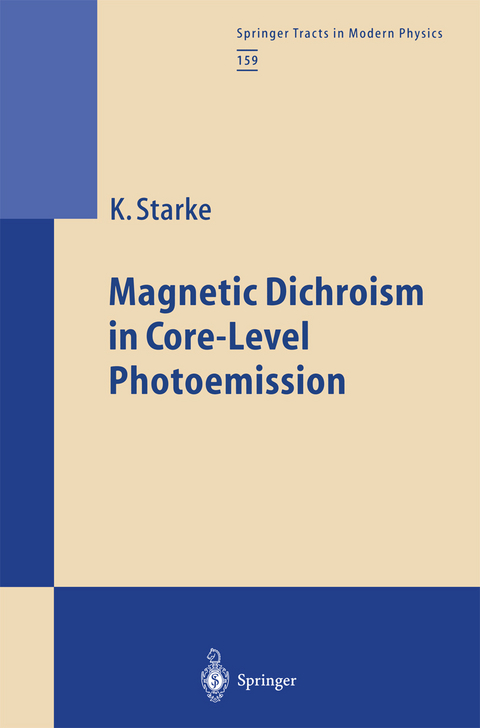 Magnetic Dichroism in Core-Level Photoemission - Kai Starke