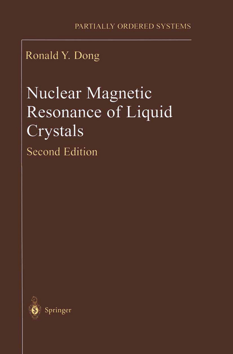 Nuclear Magnetic Resonance of Liquid Crystals - Ronald Y. Dong