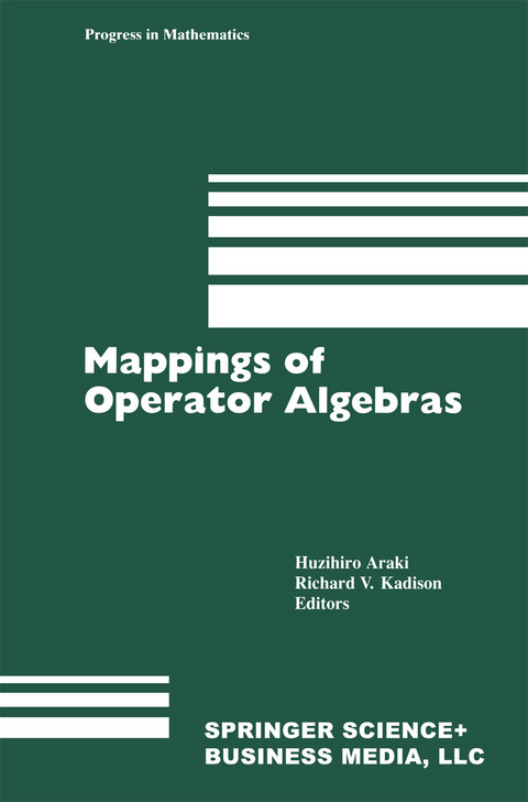 Mappings of Operator Algebras - H. Araki, R.V. Kadison