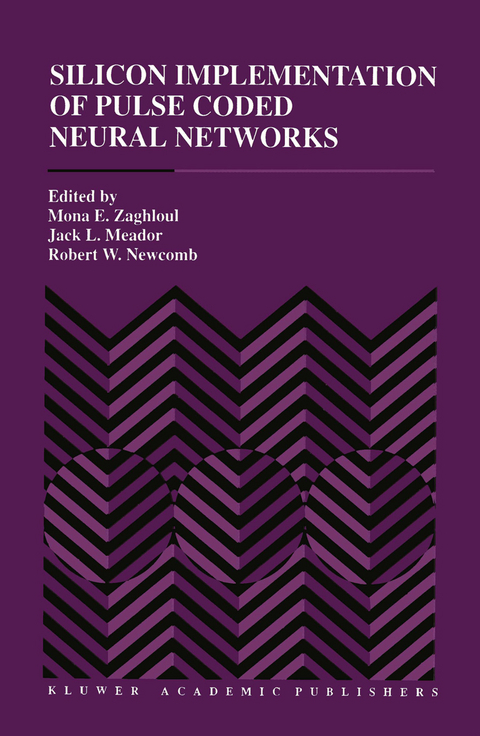 Silicon Implementation of Pulse Coded Neural Networks - 