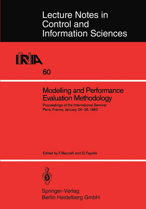 Modelling and Performance Evaluation Methodology - 