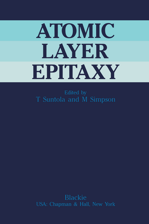 Atomic Layer Epitaxy - T. Suntola, M. Simpson