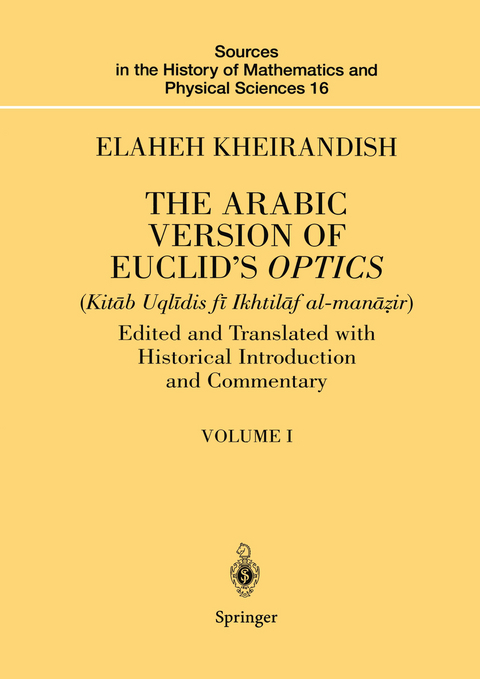 The Arabic Version of Euclid’s Optics - Elaheh Kheirandish