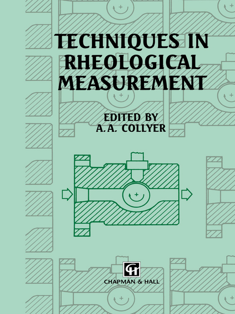 Techniques in Rheological Measurement - 
