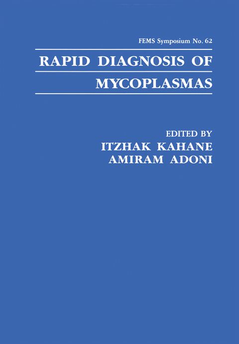 Rapid Diagnosis of Mycoplasmas - 