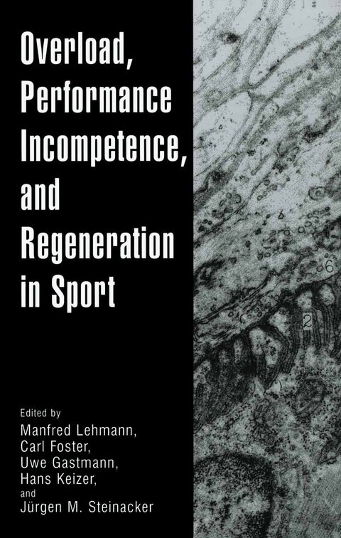 Overload, Performance Incompetence, and Regeneration in Sport - 